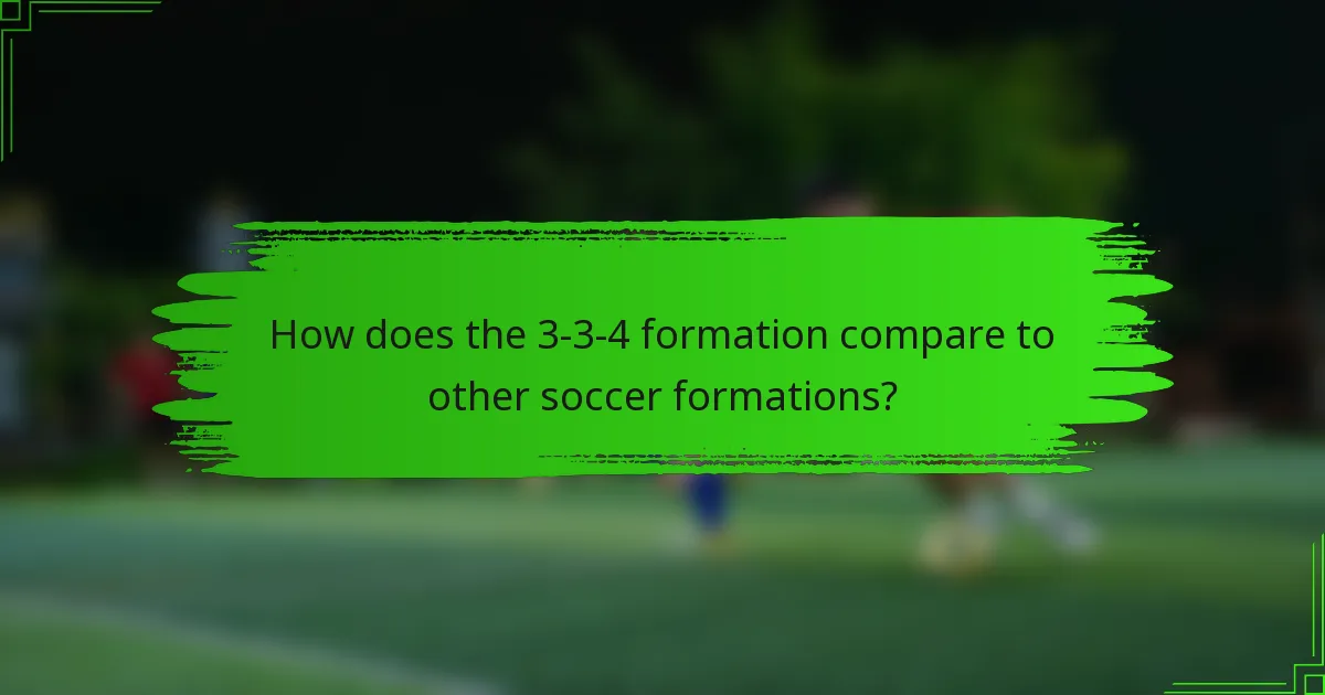 How does the 3-3-4 formation compare to other soccer formations?